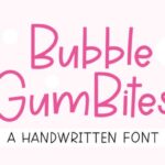 Bubble Gum Bites Font - Featured Image