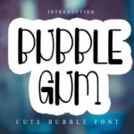 Bubble Gum Font - Featured Image