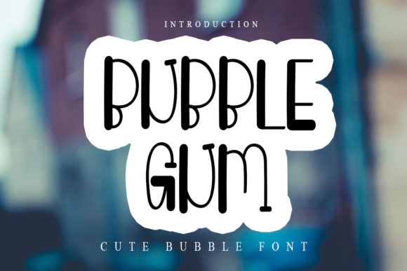 Bubble Gum Font - Featured Image
