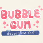 Bubble Gum Font - Featured Image