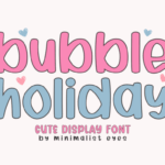 Bubble Holiday Font - Featured Image