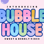 Bubble House Font - Featured Image