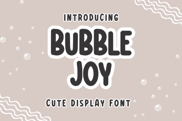 Bubble Joy Font - Featured Image