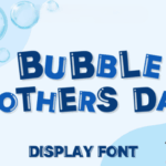 Bubble Mothers Day Font - Featured Image