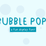 Bubble Pop Font - Featured Image