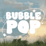 Bubble Pop Font - Featured Image