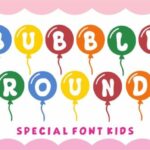 Bubble Round Font - Featured Image