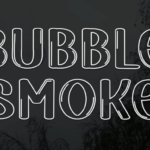 Bubble Smoke Font - Featured Image