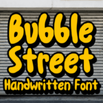 Bubble Street Font - Featured Image