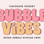 Bubble Vibes Font - Featured Image