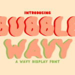 Bubble Wavy Font - Featured Image