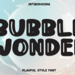 Bubble Wonder Font - Featured Image