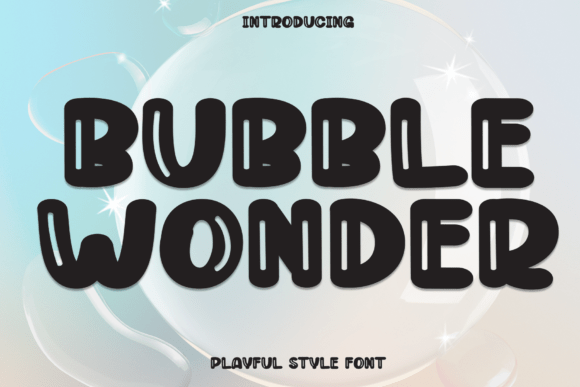 Bubble Wonder Font - Featured Image