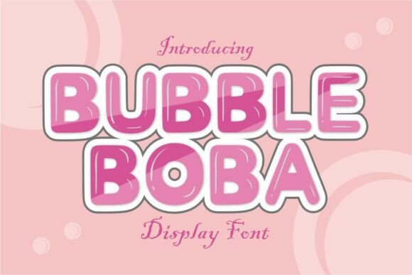Bubbleboba Regular Font - Featured Image