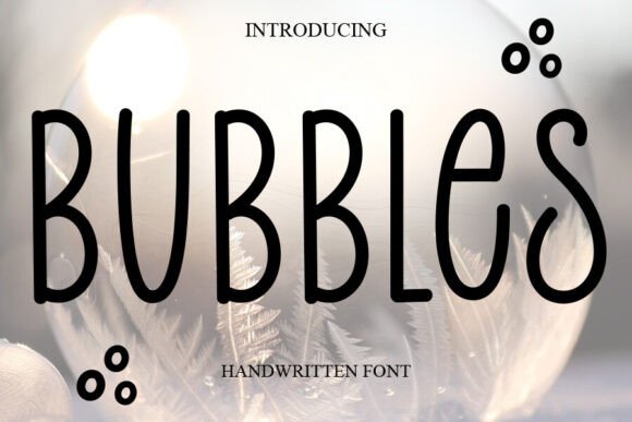 Bubbles Font - Featured Image