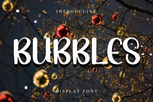Bubbles Font - Featured Image