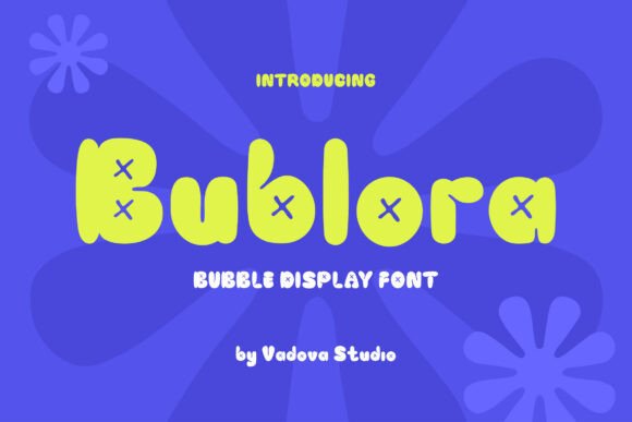 Bublora Font - Featured Image