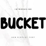 Bucket Font - Featured Image