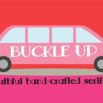 Buckle Up Font - Featured Image