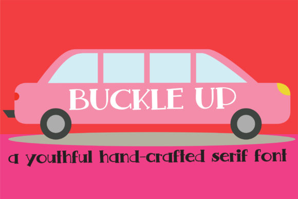 Buckle Up Font - Featured Image
