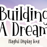 Building a Dream Font - Featured Image