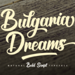 Bulgaria Dreams Font - Featured Image