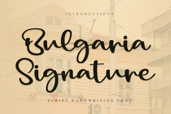 Bulgaria Signature Font - Featured Image