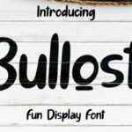 Bullost Font - Featured Image