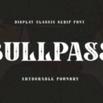 Bullpass Font - Featured Image