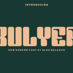 Bulyer Font - Featured Image