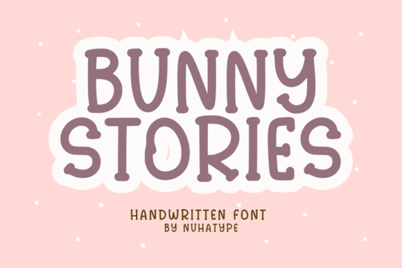 Bunny Stories Font - Featured Image