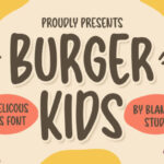 Burger Kids Font - Featured Image