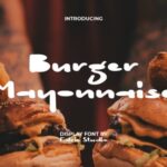 Burger Mayonnaise Font - Featured Image