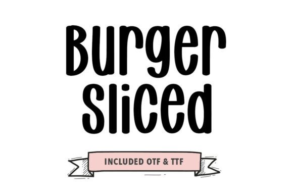 Burger Sliced Font - Featured Image