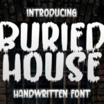 Buried House Font - Featured Image