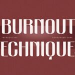 Burnout Techniques Font - Featured Image