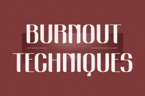 Burnout Techniques Font - Featured Image