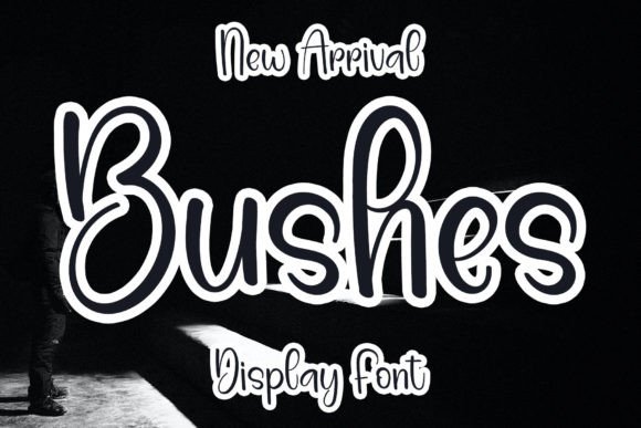 Bushes Font - Featured Image