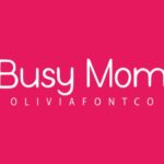 Busy Mom Font - Featured Image