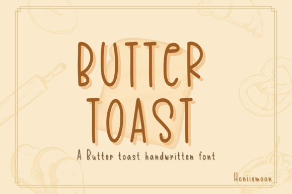 Butter Toast Font - Featured Image