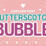 Butterscotch Bubble Font - Featured Image