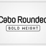 Cabo Rounded Bold Font - Featured Image