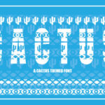 Cactus Font - Featured Image