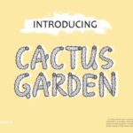 Cactus Garden Font - Featured Image