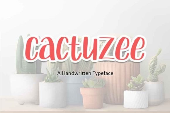 Cactuzee Font - Featured Image