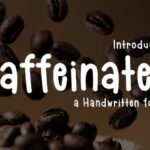 Caffeinated Font - Featured Image