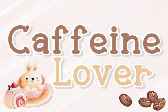 Caffeine Lover Font - Featured Image
