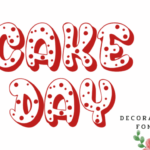 Cake Day Font - Featured Image