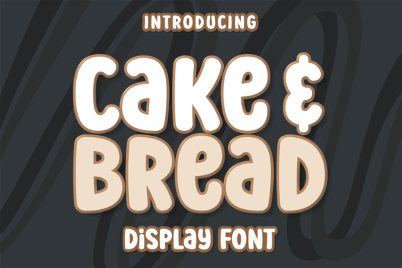 Cake and Bread Font - Featured Image