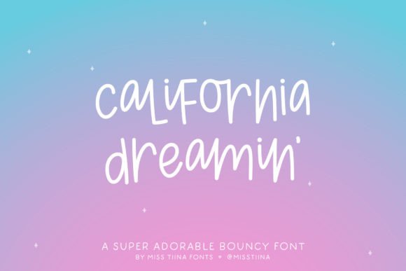 California Dreamin' Font - Featured Image